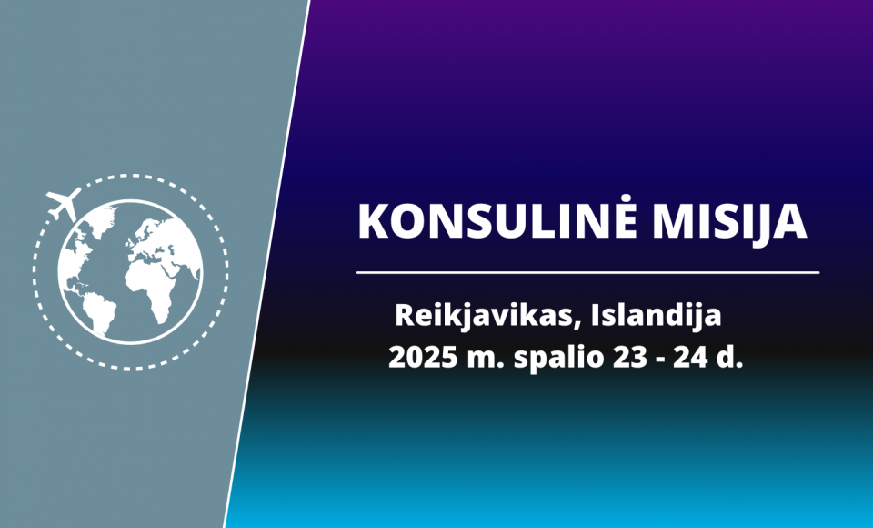 Spalio 23-24 d. rengiama konsulinė misija Reikjavike, Islandijoje. Registracija baigta