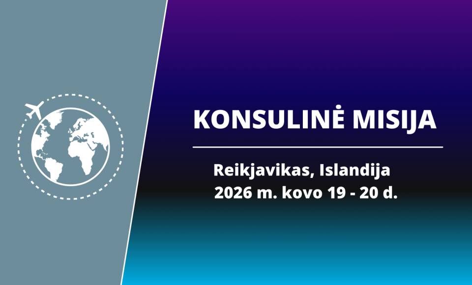 Kovo 19-20 d. rengiama konsulinė misija Reikjavike, Islandijoje. Registracija baigta